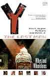 Y: The Last Man Vol. 10: Whys and Wherefores