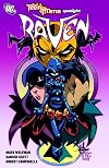 Teen Titans Spotlight: Raven
