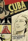 Cuba: My Revolution