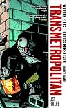 Transmetropolitan, Vol. 2: Lust For Life [New Edition]