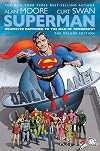 Superman: Whatever Happened to the Man of Tomorrow? [Deluxe Edition]