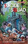 Suicide Squad Vol. 3: Death is for Suckers (The New 52)