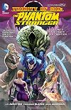 Trinity of Sin - The Phantom Stranger Volume 3: The Crack in Creation