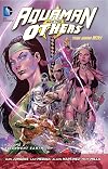 Aquaman and the Others Volume 2: Alignment Earth