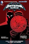 Batman and Robin Volume 5: The Big Burn