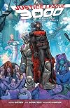 Justice League 3000 Volume 2: The Camelot War