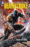 Deathstroke Vol. 1: Gods of Wars