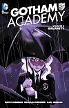 Gotham Academy, Volume 2: Calamity