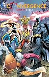Convergence: Crisis Book One