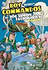 The Boy Commandos by Joe Simon and Jack Kirby, Volume 2