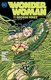 Wonder Woman By George Perez Vol. 1