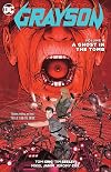 Grayson Volume 4: A Ghost in the Tomb