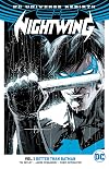 Nightwing (Rebirth) Vol. 1: Better Than Batman