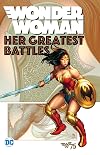 Wonder Woman: Her Greatest Battles