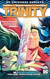 Trinity (Rebirth) Vol. 1: Better Together