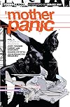 Mother Panic Vol. 1: A Work in Progress (Young Animal)