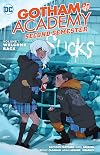 Gotham Academy Second Semester Vol. 1: Welcome Back