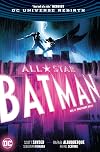 All-Star Batman (Rebirth) Vol. 3: The First Ally