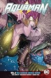 Aquaman (Rebirth) Vol. 5: The Crown Comes Down