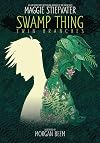 Swamp Thing: Twin Branches