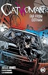 Catwoman Vol. 2: Far From Gotham