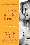A Year and Six Seconds