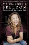 Freedom: The Story of My Second Life