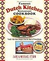 The Famous Dutch Kitchen Restaurant Cookbook: Family-Style Diner Delights from the Heart of Pennsylvania (Roadfood Cookb