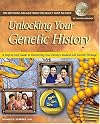 Unlocking Your Genetic History: A Step-by-Step Guide to Discovering Your Family's Medical and Genetic Heritage