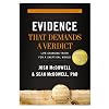 Evidence That Demands a Verdict: Life-Changing Truth for a Skeptical World