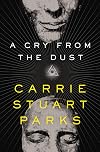 A Cry from the Dust