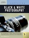 Exploring Basic Black & White Photography