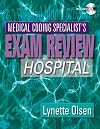 Medical Coding Specialist's Exam Review: Hospital