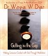 Getting in the Gap: Making Conscious Contact with God Through Meditation (Book with CD)