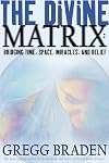 The Divine Matrix