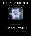 Love Thyself: The Message from Water III