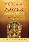 Yoga, Power, and Spirit: Patanjali the Shaman