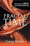 Fractal Time: The Secret of 2012 and a New World Age