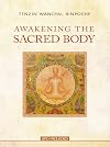Awakening the Sacred Body