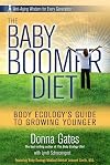 The Baby Boomer Diet: Body Ecology's Guide to Growing Younger: Anti-Aging Wisdom for Every Generation