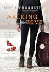 Walking Home: A Pilgrimage from Humbled to Healed