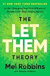 The Let Them Theory: A Life-Changing Tool That Millions of People Can't Stop Talking About