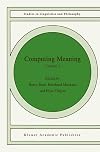 Computing Meaning, Volume 2