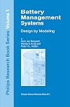 Battery management systems : design by modelling
