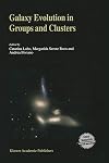 Galaxy Evolution in Groups and Clusters
