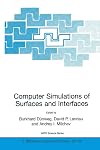 Computer Simulations of Surfaces and Interfaces (NATO Science Series II: Mathematics, Physics and Chemistry)