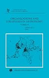Organizations and Strategies in Astronomy 4