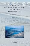 Long-term Environmental Change in Arctic and Antarctic Lakes (Developments in Paleoenvironmental Research)