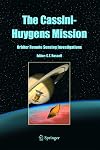 The Cassini-Huygens Mission: Orbiter Remote Sensing Investigations (Space Science Reviews)