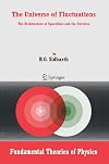 The Universe of Fluctuations: The Architecture of Spacetime and the Universe